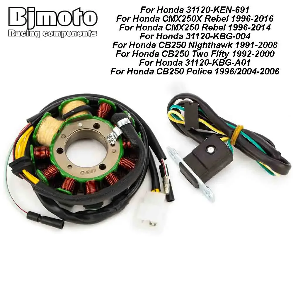 

Motorcycle Stator Coil For Honda CB250 Police 1996/2004-2006 Nighthawk 1991-2008 Two Fifty 92-00 CMX250/CMX250X Rebel 1996-2014