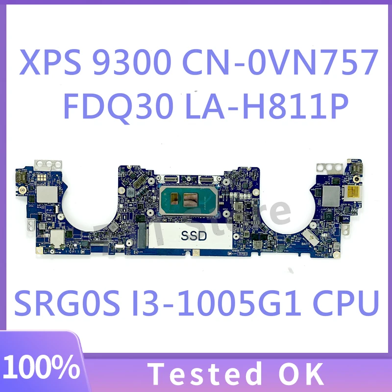 

VN757 0VN757 CN-0VN757 Mainboard FOR XPS 13 9300 Laptop Motherboard FDQ30 LA-H811P With SRG0S I3-1005G1 CPU 100% Full Tested OK