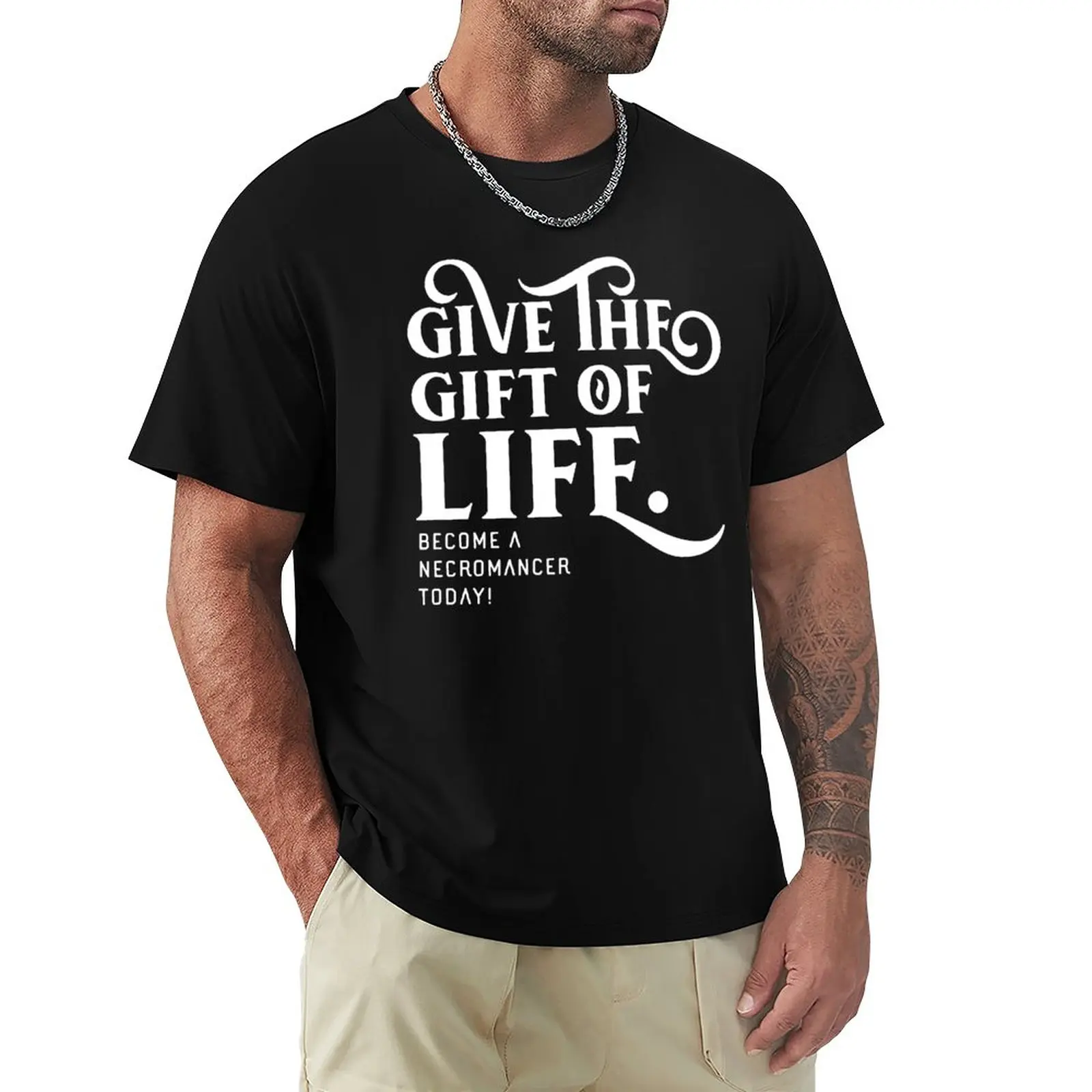 

Give the Gift of Life Necromancer Tabletop RPG Gaming T-Shirt aesthetic clothes graphics plus size tops t shirt for men