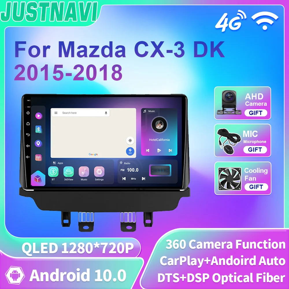 

JUSTNAVI Android10 Car Radio For Mazda CX-3 DK 2015-2018 Multimedia Video Player Stereo Navigation GPS Carplay Auto No 2din DVD