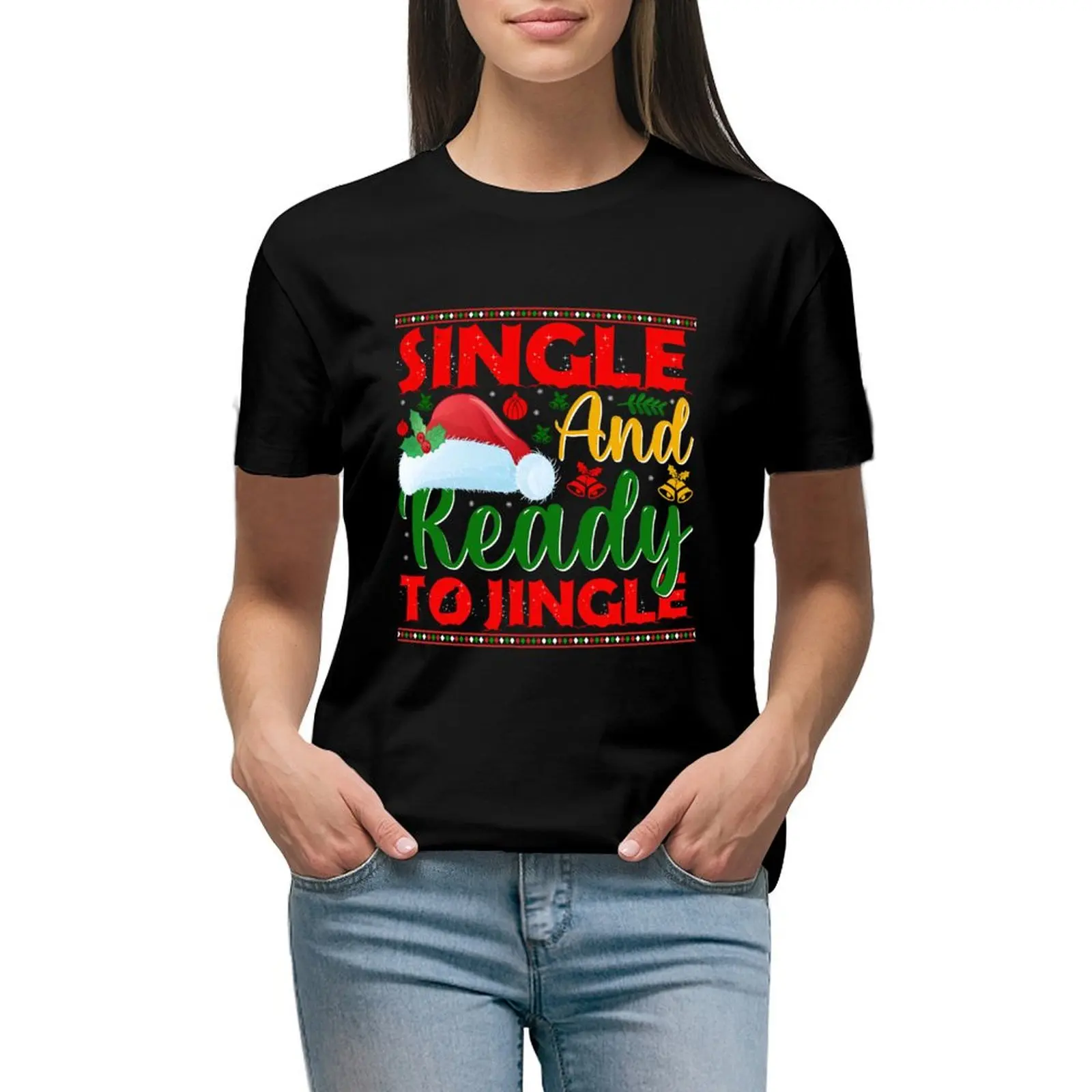 

Single And Ready To Jingle T-shirt aesthetic clothes plus size tops summer tops t shirts for Women loose fit