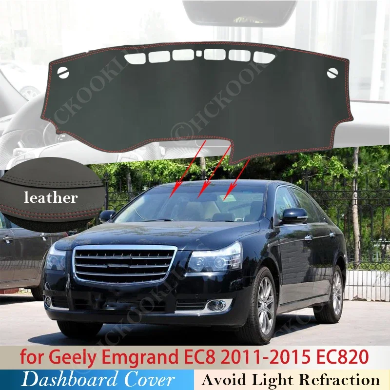 

PU Leather for Geely Emgrand EC8 2011 ~ 2015 EC820 Anti-Slip Mat Dashboard Cover Pad Sunshade Dashmat Dash Car Accessories Rug