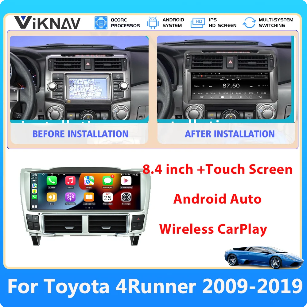 

Upgrade Car Raio For Toyota 4Runner 2009-2018 2019 Wireless CarPlay Touch Screen Stereo Multimedia Player GPS Navi Android Auto
