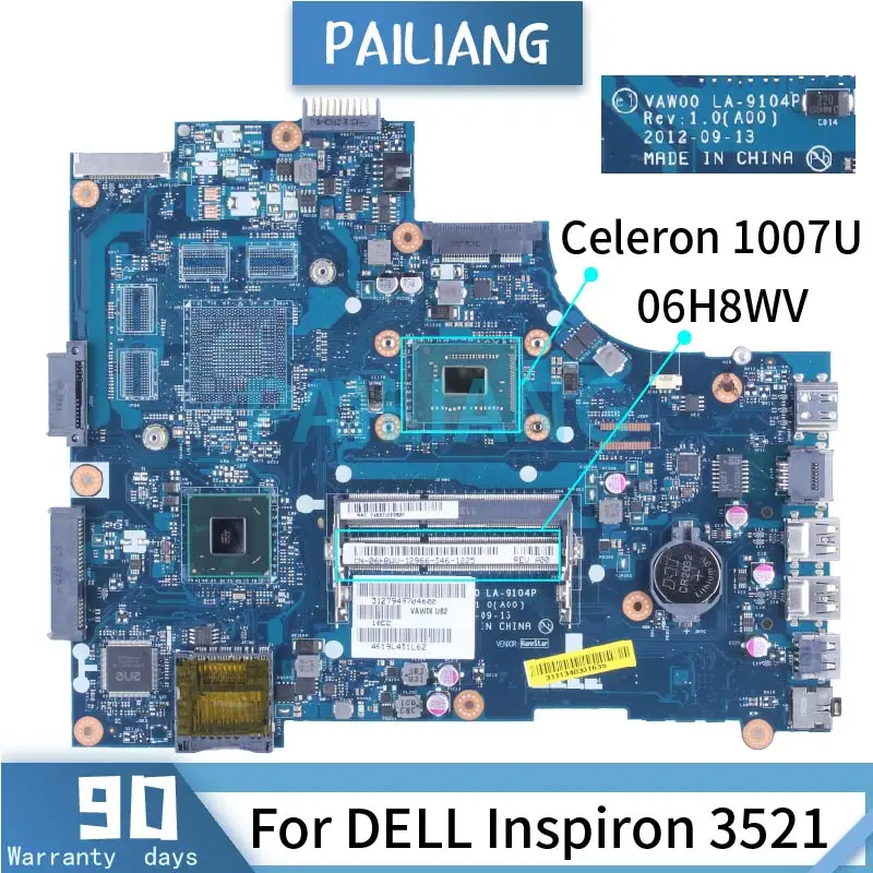 Материнская плата для ноутбука DELL Inspiron 3521 Celeron 1007U 06H8WV LA-9104P SR109 DDR3 |