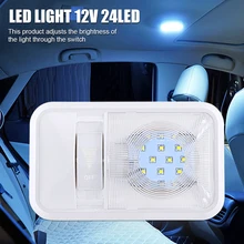 

24LED Car Roof Light Auto Ceiling Dome Light Dimmable Interior Reading Light 12V DC Atmosphere Night Light for Truck RV Trailer