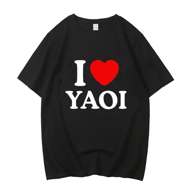 High Quality Cotton I Love Yaoi T Shirt Men Women Funny Short Sleev Clothes Streetwear Y2k Graphic Tees Vintage Loose Streetwear 1