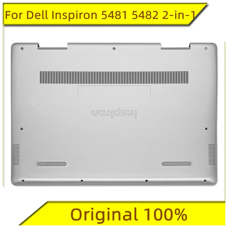 

Новинка, Оригинальный чехол для Dell Inspiron 5481 5482 2 в 1 D, Нижняя оболочка 0637YH D, серебристый корпус