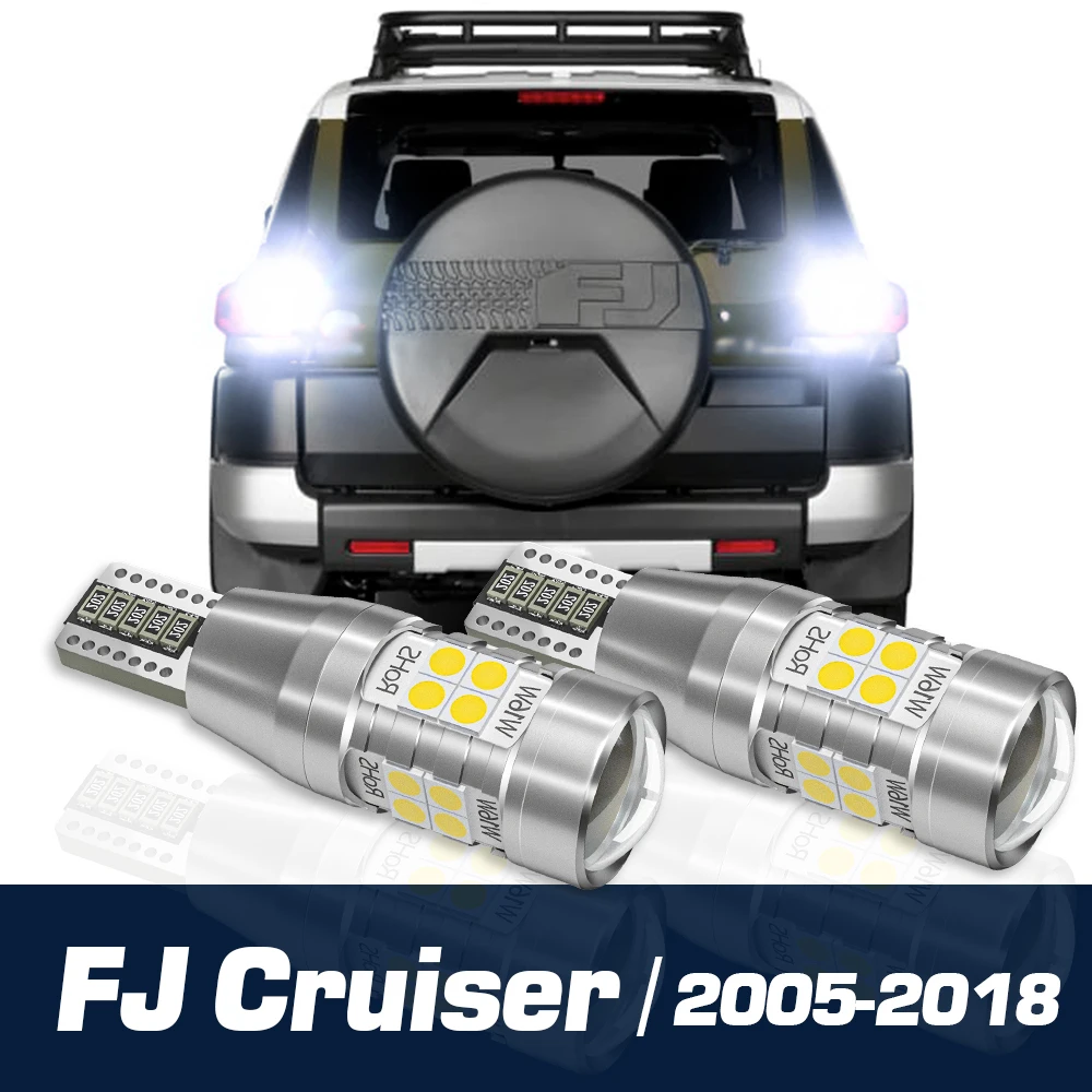 

2x LED Reverse Light Backup Bulb Canbus Accessories For Toyota FJ Cruiser 2005-2018 2008 2009 2010 2011 2012 2013 2014 2015 2016