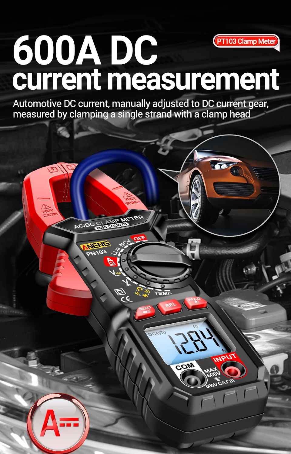 Description Picture 4 of itemANENG PN103 Digital Clamp Meter 600A AC/DC Current Tester Professional Multimeter Clamp True RMS Voltmeter Ohm Tester Meters