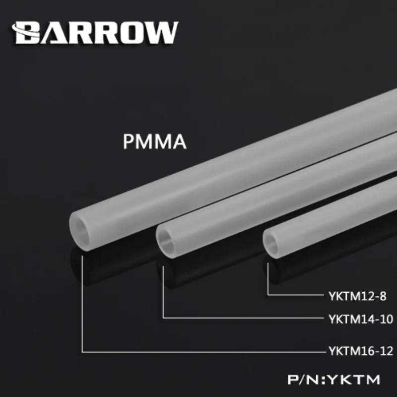 

Barrow YK12/14/16,High Quality PMMA 500mm 8*12mm/10*14mm/12*16mm Water Cooling Tube/Pipe Water Cooling System Use