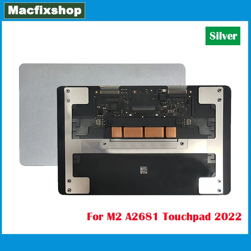 Nuovo Originale A2681 Trackpad Colore Argento Per Macbook Air Retina 13.6 ''M2 Touch Pad A2681 Touchpad Emc 4074 2022 Anno Testato