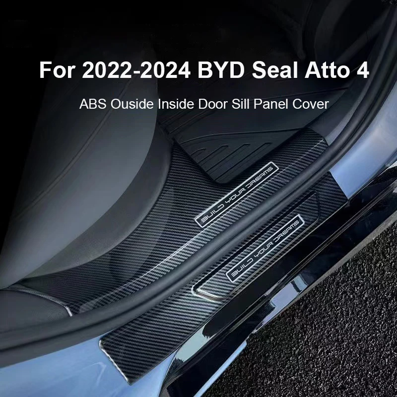 

Car Accessories ABS Ouside Inside Door Sill Panel Cover 2022-2024 BYD Seal Atto 4 Scuff Plate Kick Step Trim Cover Protector