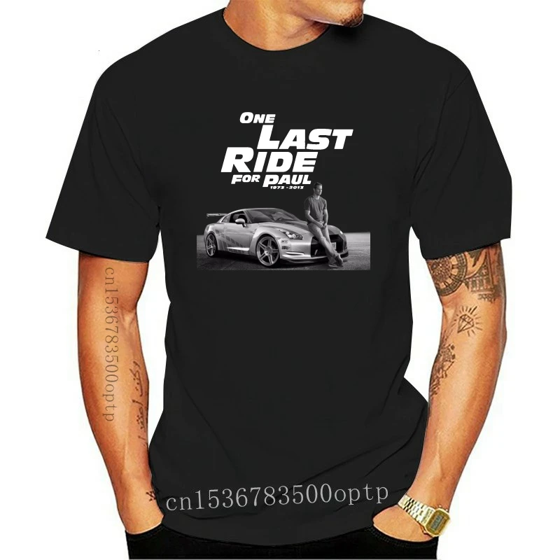 

Fashion Fast And Furious 7 One Last Ride For Paul Walker T Shirt Men Design T Shirt_501