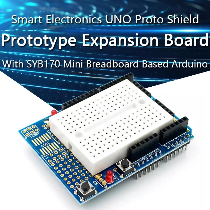 Smart Electronics UNO Proto Shield Prototype Expansion Board With SYB-170 Mini Breadboard Based For Arduino UNO ProtoShield DIY