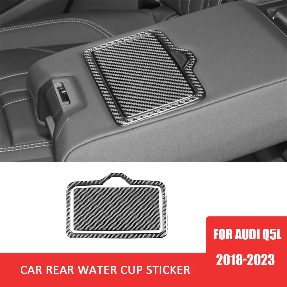 

Carbon Fiber Decoration Cover Car Rear Water Cup Holder Trim Sticker for Audi Q5L 2018-2023 Auto Interior Accessories