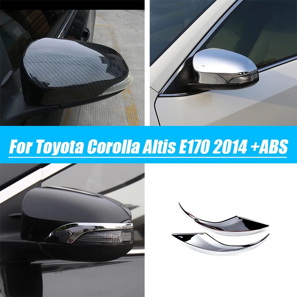 

For Toyota Corolla Altis E170 2014 to 2017 ABS carbon fiber Side Door Rear View Mirror Covers Trim Cap Overlay Car Accessories