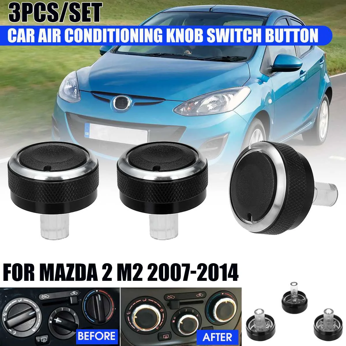 

3pcs/set Car Air Conditioning Knob Heat Control Window Switch Button For Mazda 2 M2 2007-2014