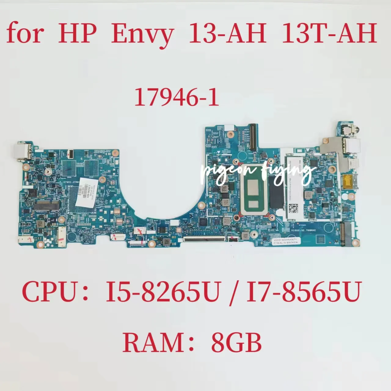 

17946-1 Mainboard For HP ENVY 13-AH 13T-AH Laptop Motherboard CPU: I5-8265U I7-8565U RAM: 8GB DDR4 L30290-601 L30290-001 Test OK