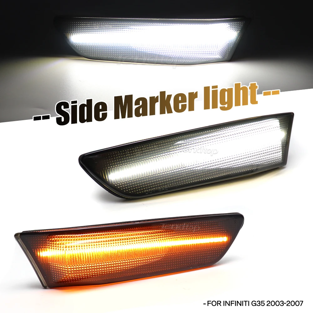 

White DRL Side Marker Light LED Dynamic Turn Signal Lamp For Nissan Skyline 350GT Infiniti G35 2D Coupe 2003-2007
