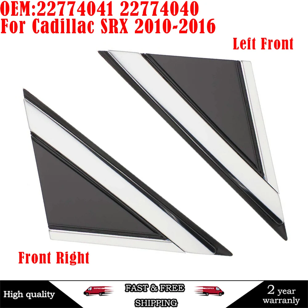 

22774041 22774040 Car Front Left/Right Rear View Mirror Corner Triangle Molding Fender Trim Cover For Cadillac SRX 2010-2016