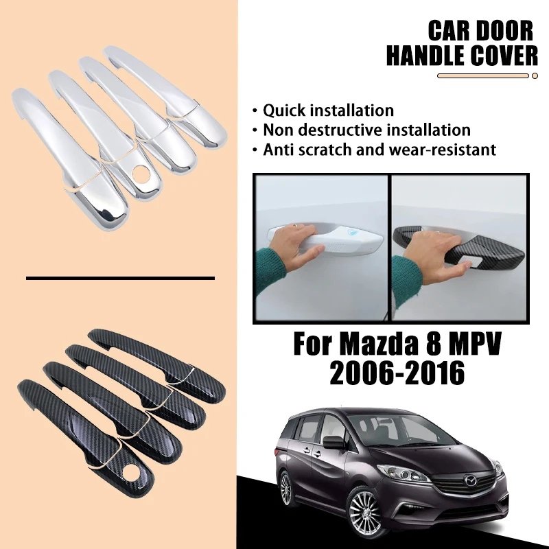 

Door Handle Cover For Mazda MPV Mazda8 2006-2016 2007 2008 2009 ABS Exterior Carbon Fiber Black Chrome Car Accessories Rustproof