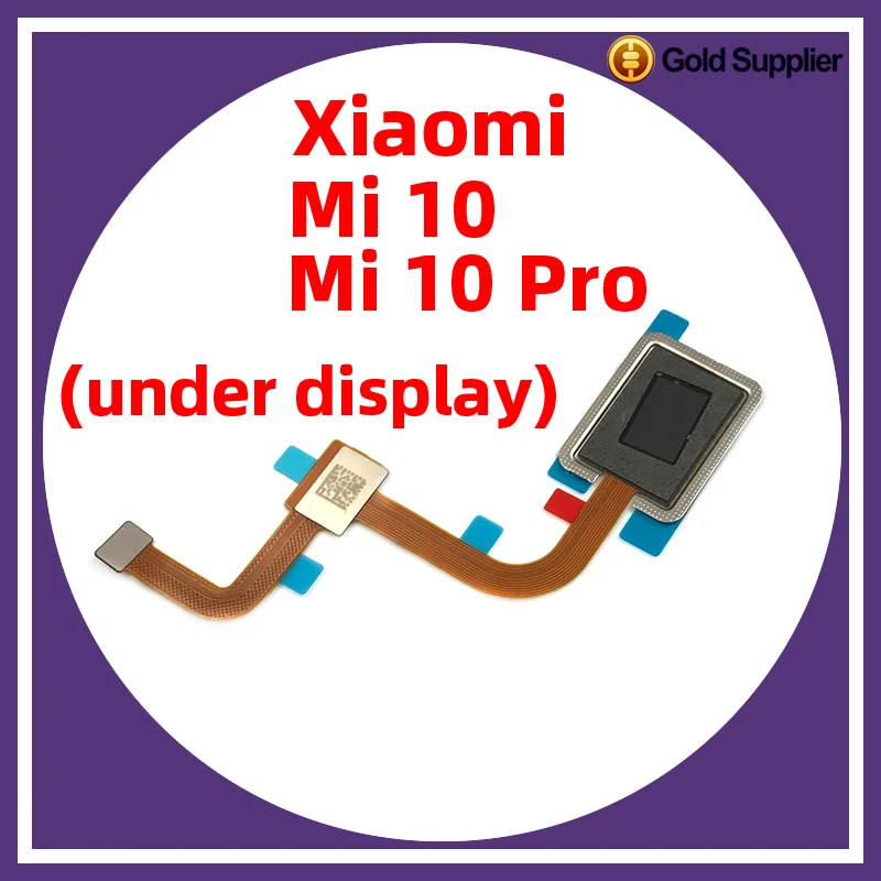 

Original For Xiaomi Mi 10 Mi 10 pro under display Fingerprint Sensor Scanner Touch ID Connect home button Flex Cable