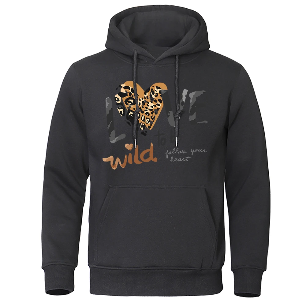Wild Love To Be Follow Your Heart Felpe Con Cappuccio Mens Novità Felpa Allentata Harajuku Cappello Corda Abbigliamento Sport S-Xxl Felpa Con Cappucci