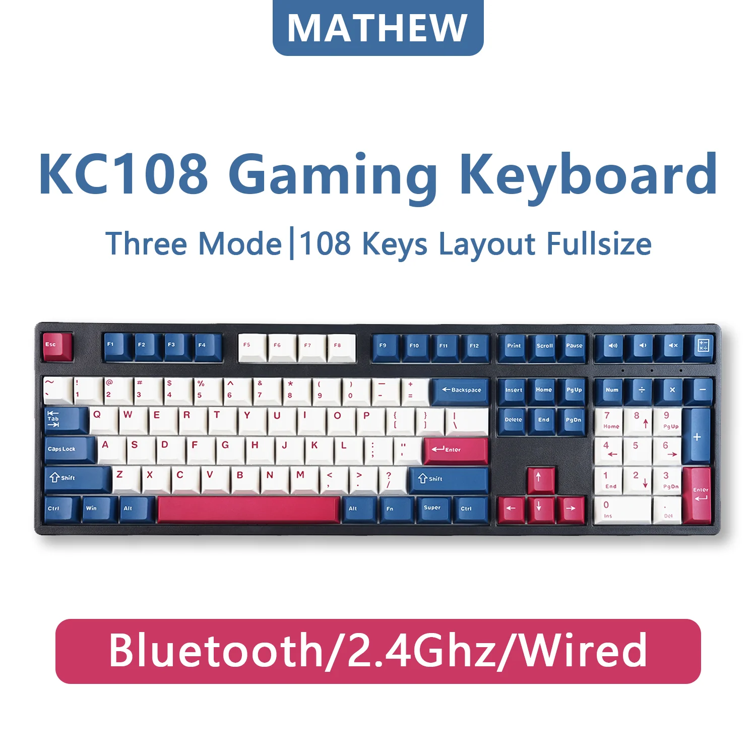 MATHEW KC108 3 모드 기계식 키보드 클래식 108 키 레이아웃 Mac/Windows 게임용 사무실 용 풀 사이즈 핫 스왑 RGB 키보드