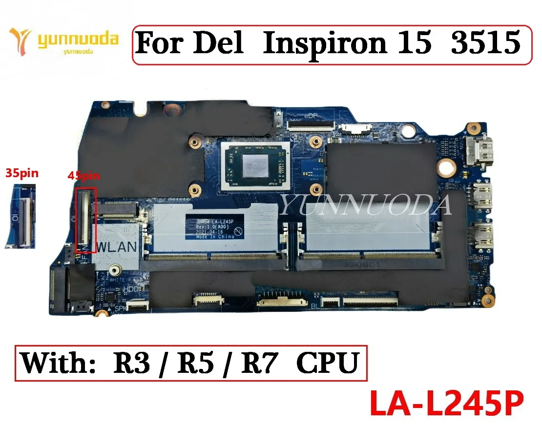 

LA-L245P For Dell Inspiron 15 3515 Laptop Motherboard With R3-3250U R5-3450U R7-3700U AMD CPU 100% Tested