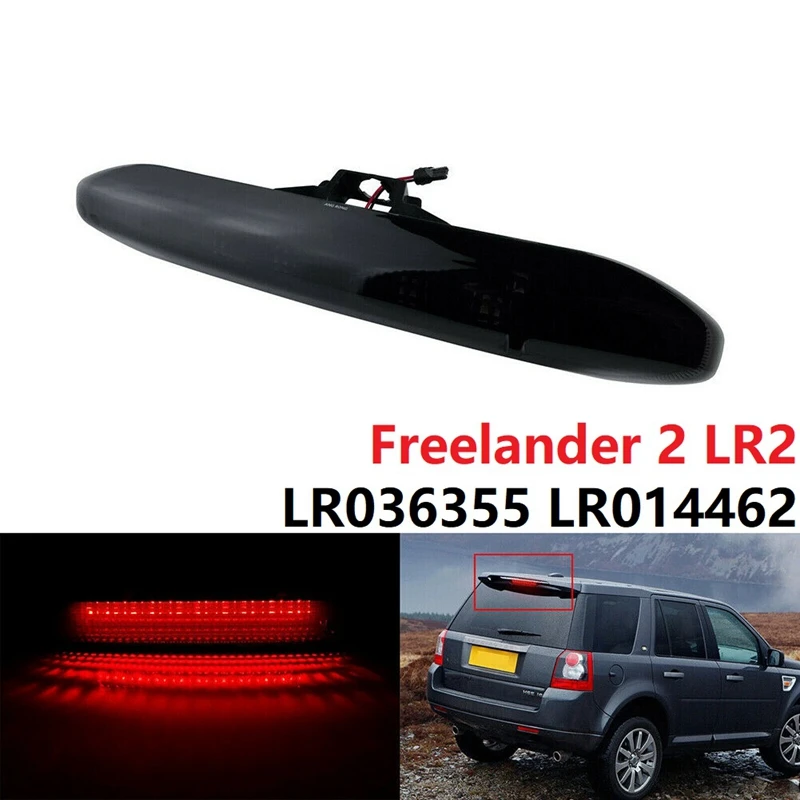 

Черная линза, полная фонарь, задний Высокий рычаг, третья задняя фонарь тормоза для Land Rover Freelander 2 LR2 2006-2014 LR036355