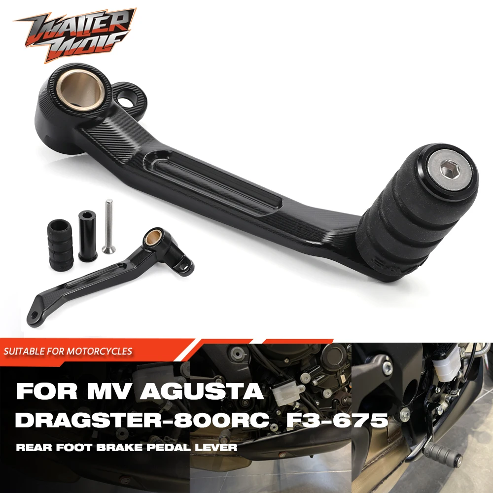 

Rear Foot Brake Lever For MV Agusta Brutale 675 Dragster 800RC 800RR F3 675 RC 800 Motorcycle Accessories Shifting Pedal Lever