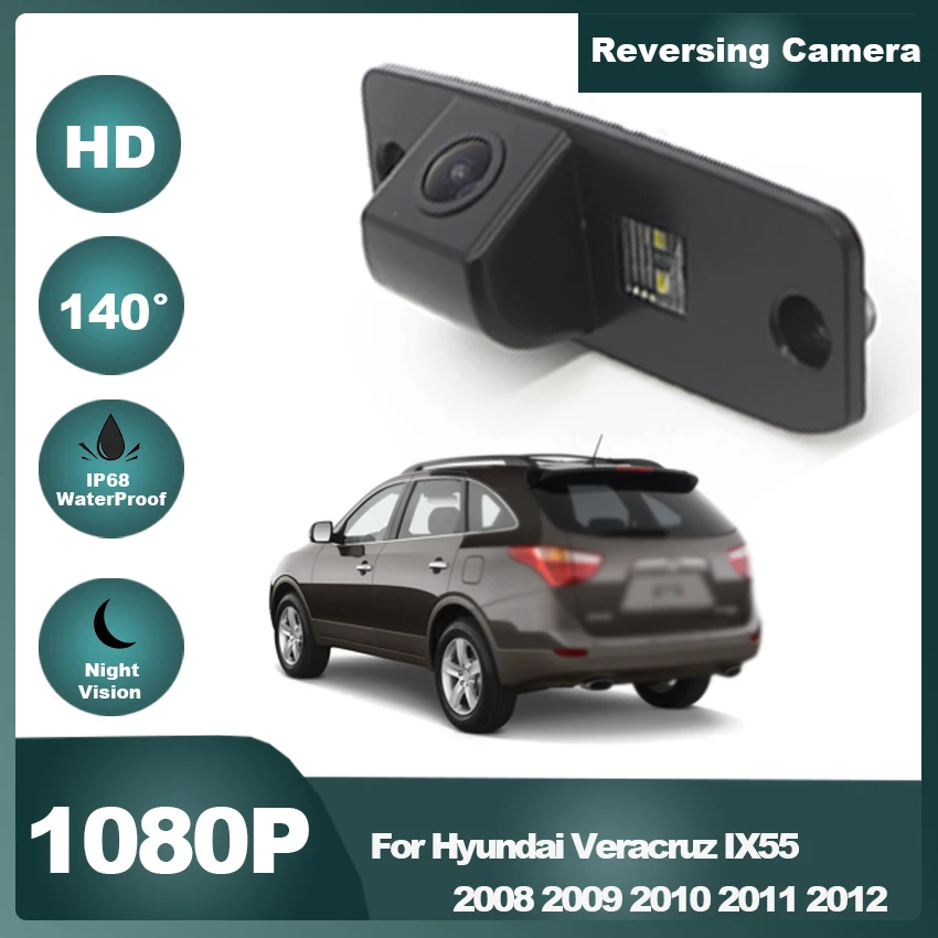 

CCD HD Fisheye Rear View Camera For Hyundai Veracruz IX55 2008 2009 2010 2011 2012 Car Reverse Parking Monitor Night Vision