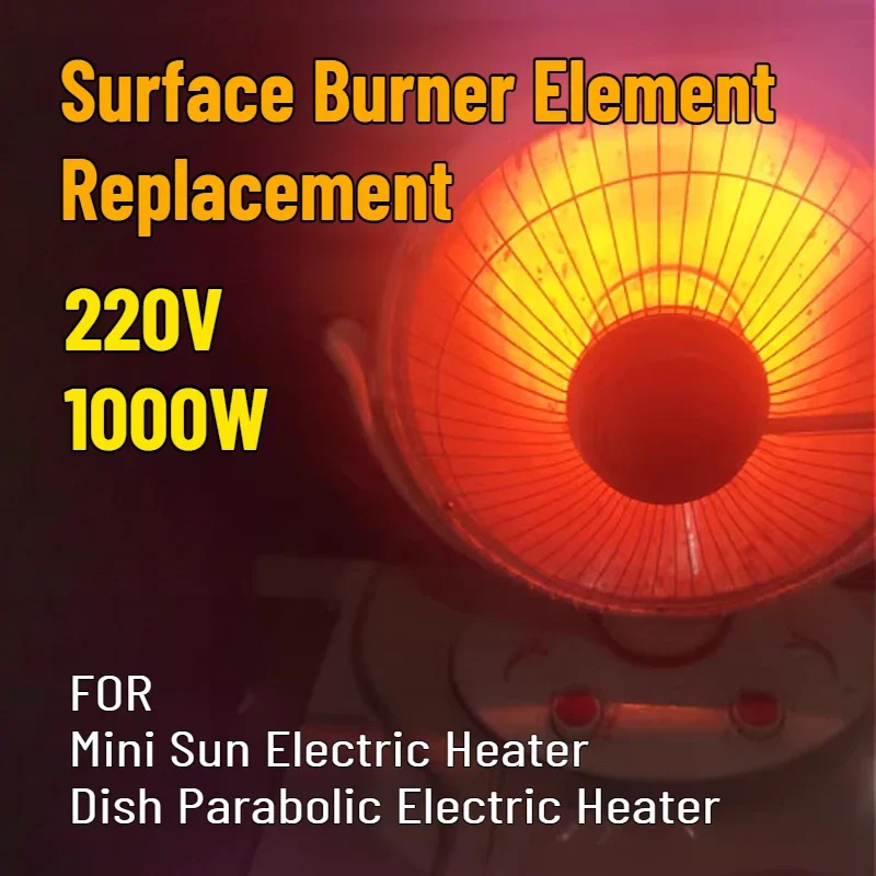 1PC Surface Burner Element 1000W 220V for Mini Sun Electric Heater Dish Parabolic Electric Heater Carbon Crystal Aluminum Plate surface burner element