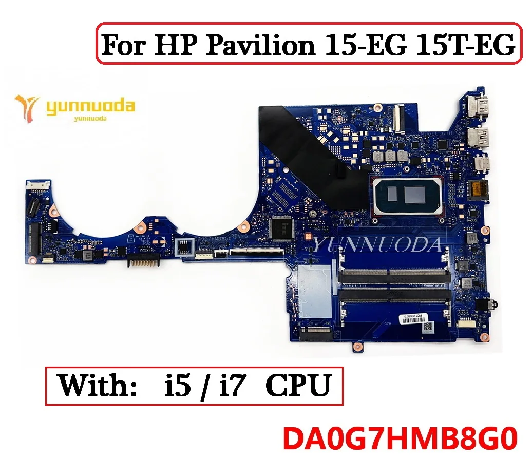 

DA0G7HMB8G0 для ноутбука HP Pavilion 15-EG 15T-EG, материнская плата со i5-1135G7 i7-1165G 7 CPU DDR4 100%, протестирована
