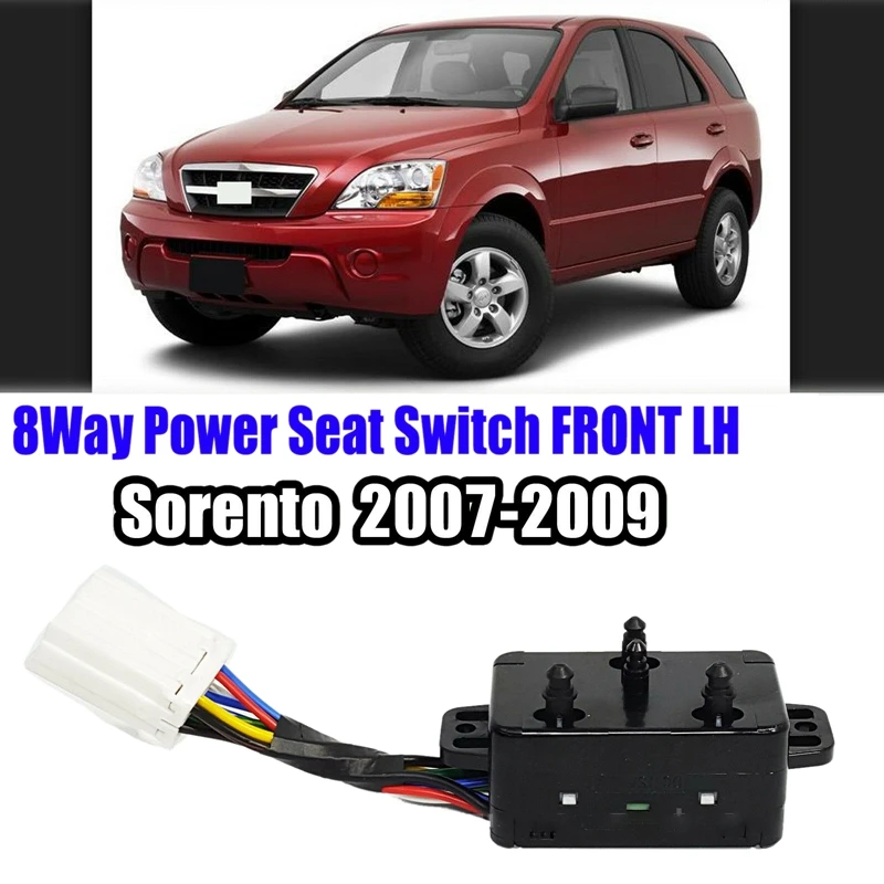 

8Way Car Power Front Left Seat Switch For KIA Sorento 2007-2009 881993E420