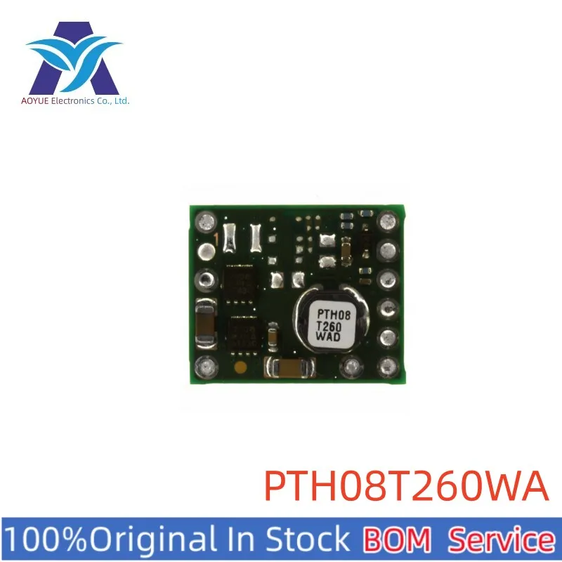 

PTH08T260WAD PTH08T260WAS PTH08T260WAZ PTH08T260 PTH08T260W DIP-10 SMD-10 Power module DC/DC Converter Series BOM Service Offer