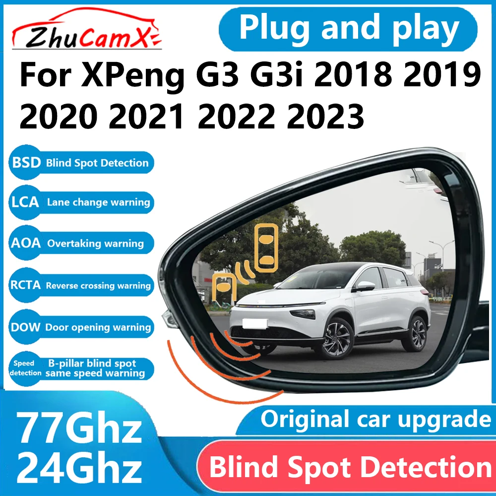 ZhuCamX for XPeng G3 G3i BSD Blind Spot Detection Sensor Radar Driving Warning Assistance System