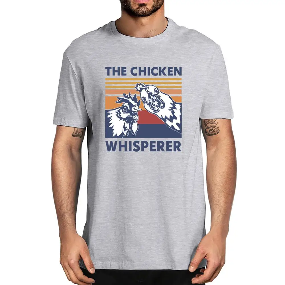 

Unisex The Chicken whisperer Funny Farm Country Short Sleeve Tee Gift Vintage Men's 100% cotton T-Shirt women soft top tee Gift