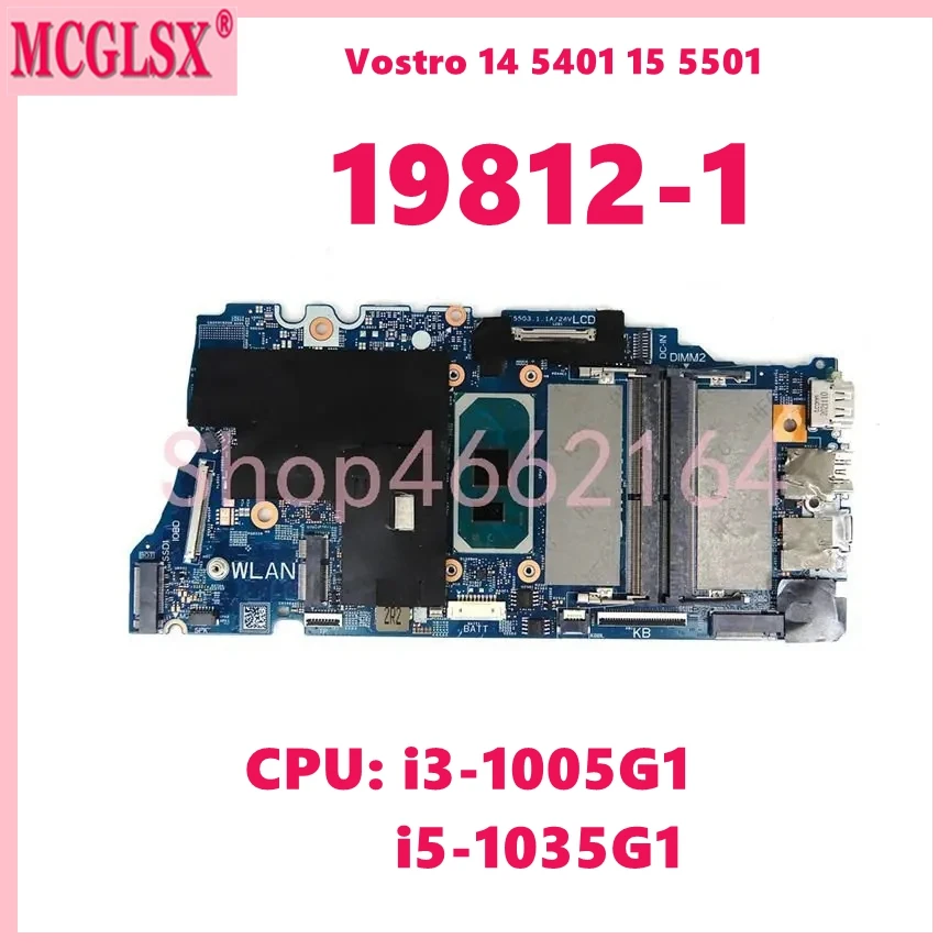 

19812-1 with i3-1005G1 i5-1035G1 CPU Mainboard For DELL Inspiron 5501 5401 5408 5508 Vostro 5401 5501 Laptop Motherboard