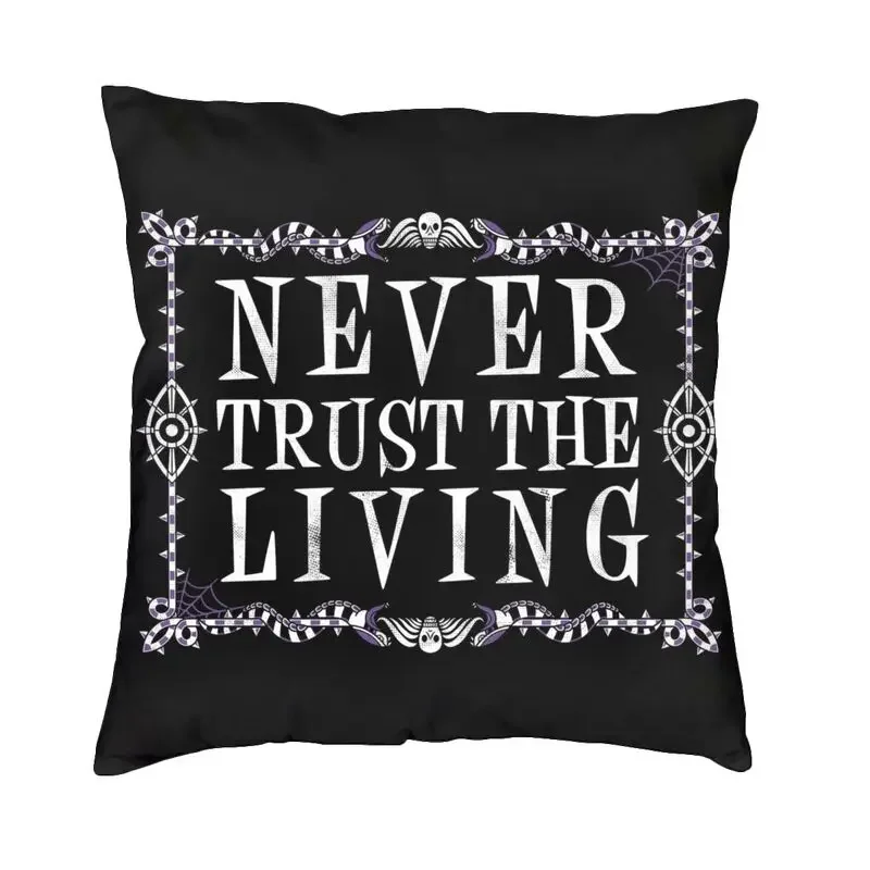 

No trust the life for sofa goth samurai Halloween witch quote throw pillow cases sleeping decoration pillowcase