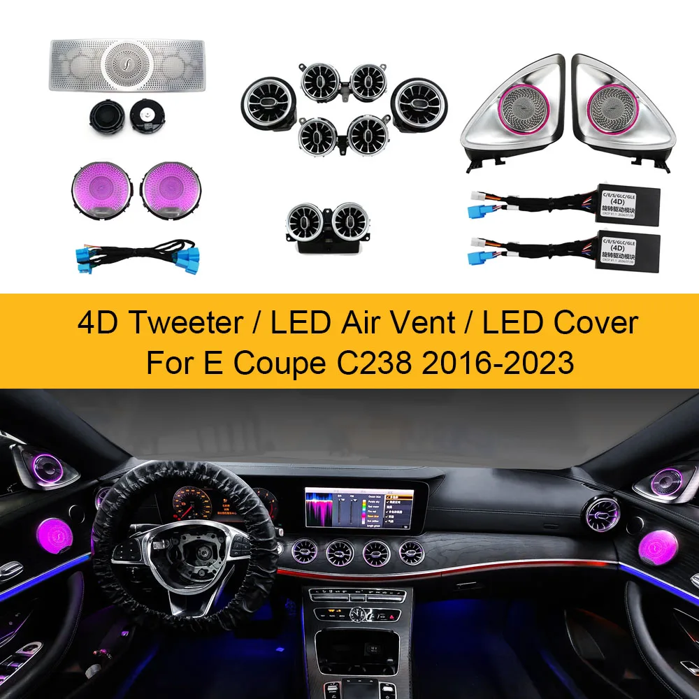 LED 에어 벤트 앰비언트 라이트 커버, 메르세데스 E 쿠페 C238 2017-2023, 64 색, 4D 회전 트위터 스피커