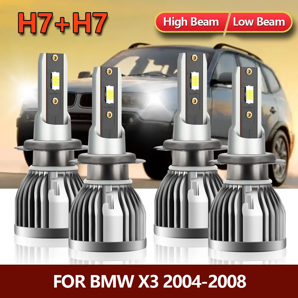 

4x Combo LED Headlight High Dipped H7 Automotives Lamp Bulbs Conversion Kit White Replace For BMW X3 2004 2005 2006 2007 2008
