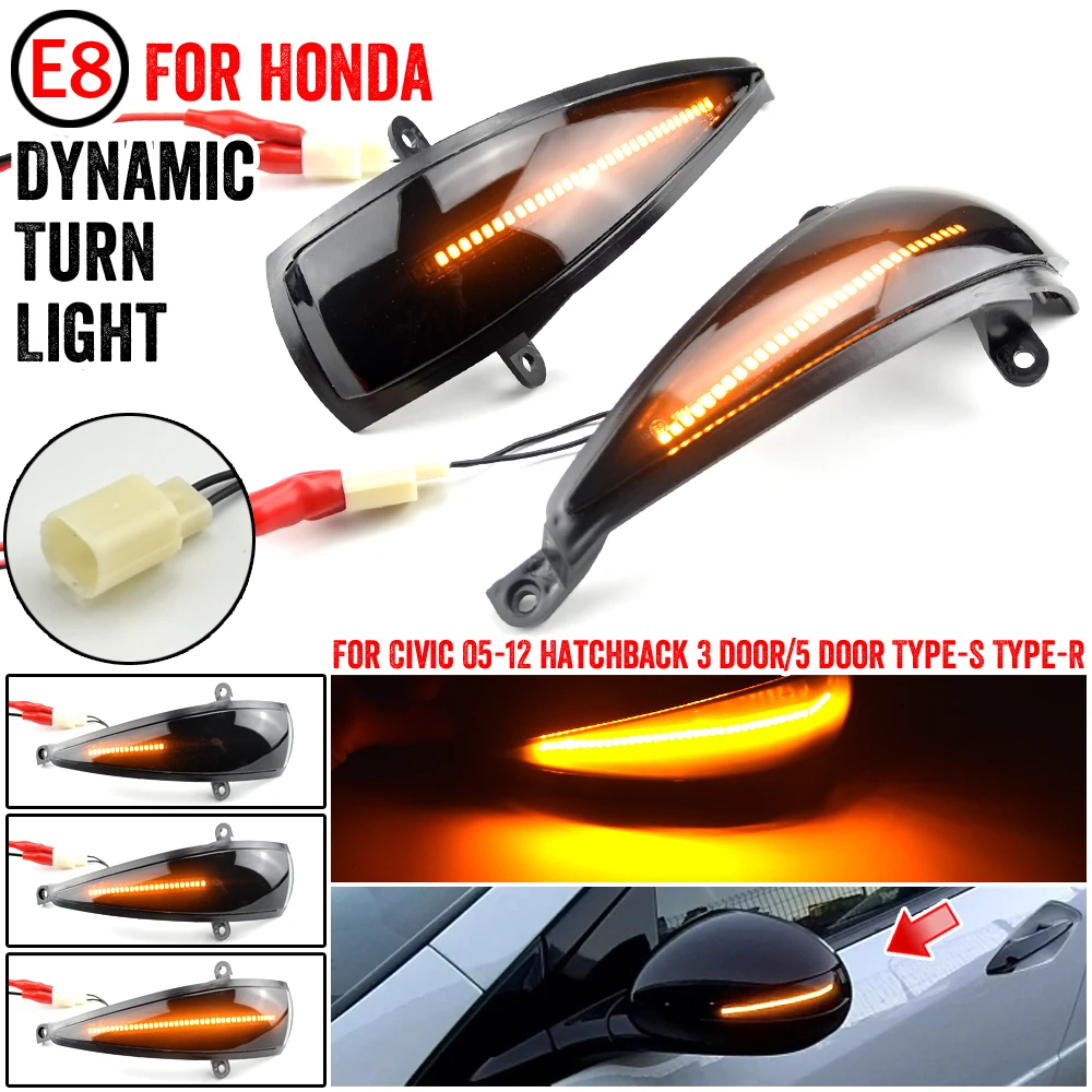 

2Pcs LED Dynamic Turn Signal Light Rearview Side Wing Mirrors Lamp For Honda Civic 8th 2006-11 Hatchback 3D 5D Type-S Type-R FN