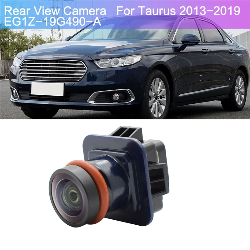 Rear View Camera Reverse Backup Parking Camera EG1Z-19G490-A / EG1Z19G490A For Ford Taurus 2013 -