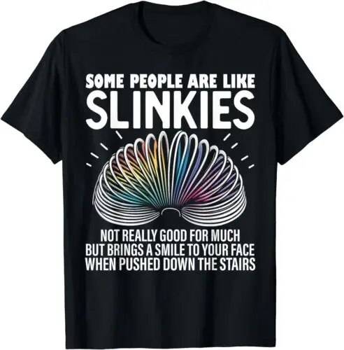 

Некоторые люди похожи на Slinkies, забавная саркастическая Мужская футболка унисекс с графическим подарком