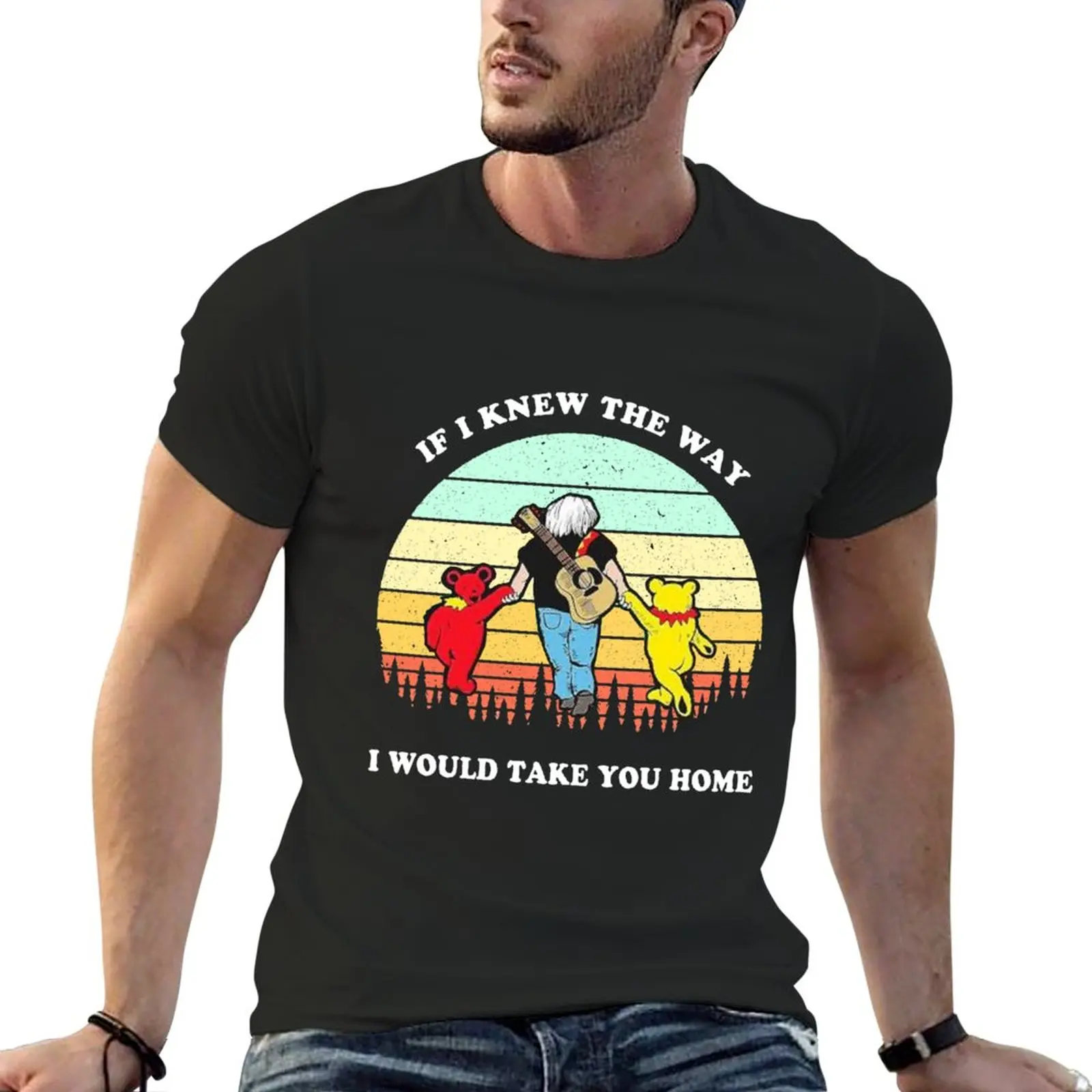 

FunnyIf i Knew The way i would take you home Grateful-Bear Shirt, Hanmade, cotton, T-Shirt