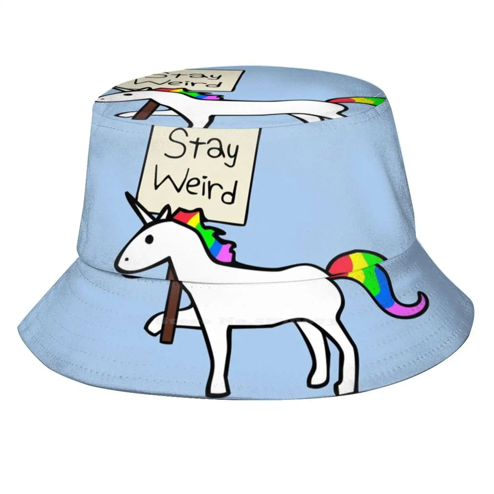 

Stay Weird , Unicorn Outdoor Sun Fishing Panama Hats Unicorns Strange Sign Placard Stay Weird Weirder Fun Silly Manebow