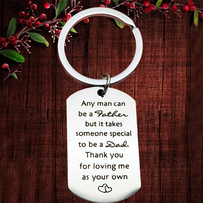 

Charm Step Dad Keychain Pendant Daddy Papa Father's Day Gifts Key Chain Any Man Can Be A Father Thank You Loving Me As Your Own