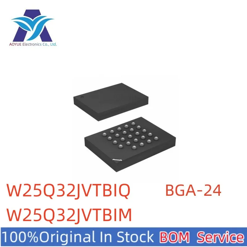 Stock Originale Nuovo Ic W25Q32Jvtbiq W25Q32Jvtbim P/N: 25Q32Jvbiq 25Q32Jvbim Tfbga-24 8X6-Mm Tr Nor Flash Serial Series Bom Offer