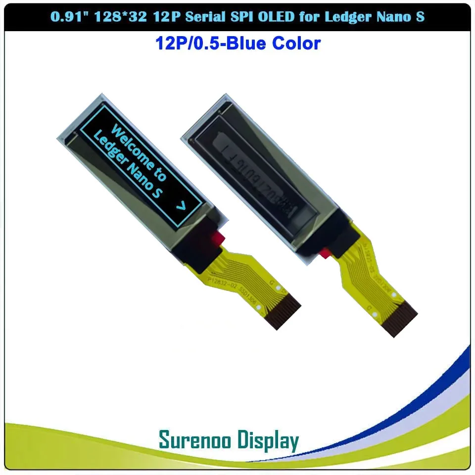 Surenoo 0.91インチ 12832 128x32 12ピン 12P SSD1306 シリアル SPI PMOLED OLED  ディスプレイモジュールパネル Ledger Nano S用 - AliExpress
